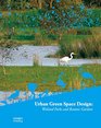 Urban Green Space Design Wetland Parks and Botanic Gardens