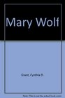 Mary Wolf