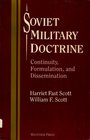 Soviet Military Doctrine Continuity Formulation and Dissemination