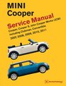 MINI Cooper  Service Manual 2007 2008 2009 2010 2011