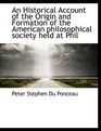 An Historical Account of the Origin and Formation of the American philosophical society held at Phil