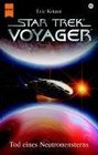 Tod eines Neutronensterns Star Trek Voyager 19