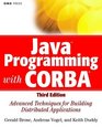 JavaTM Programming with CORBATM  Advanced Techniques for Building Distributed Applications