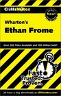 Cliff Notes Ethan Frome