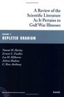 Review of the Scientific Literature As It Pertains to Gulf War Illnesses Depleted Uranium