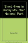 Short Hikes in Rocky Mountain National Park