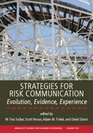 Strategies for Risk Communication Evolution Evidence Experience