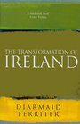 The Transformation of Ireland