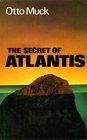 The Secret of Atlantis