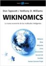 Wikinomics La nueva economia de las multitudes inteligentes
