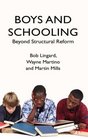 Boys and Schooling Beyond Structural Reform