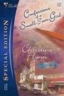 Confessions Of A Small-Town Girl  (Going Home, Bk 3)  (Silhouette Special Edition, No 1701)