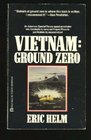 Vietnam Ground Zero