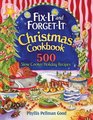 Fixit and Forgetit Christmas Cookbook 600 Slow Cooker Holiday Recipes