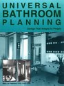 Universal Bathroom Planning Design That Adapts to People