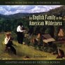 An English Family in the American Wilderness