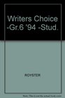 Writers Choice Gr6 '94 Stud