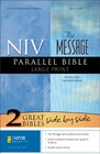 NIV/ The Message: New International Version, Parallel Bible
