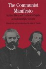 The Communist Manifesto : With Related Documents (The Bedford Series in History and Culture)