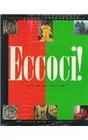 ECCOCI Beginning Italian and Student Cassette to Accompany ECCOCI Beginning Italian