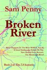 Broken River  Book 2 of The 79 Scenario
