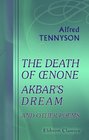 The Death of Enone Akbar's Dream and Other Poems
