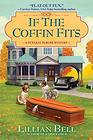 If the Coffin Fits: A Funeral Parlor Mystery