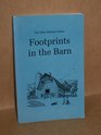 Footprints in the Barn