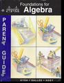 Parent Guide for Foundations for Algebra Years 1 and 2