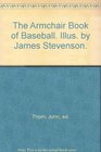 The Armchair Book of Baseball