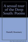 A sexual tour of the Deep South Poems