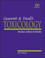 Casarett  Doull's Toxicology The Basic Science of Poisons