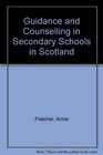Guidance and Counselling in Secondary Schools in Scotland