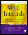 MFC Internals Inside the Microsoft  Foundation Class Architecture