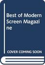 Best of Modern Screen Magazine
