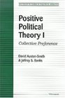 Positive Political Theory I  Collective Preference