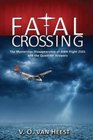 Fatal Crossing Mysterious Disappearance of NWA Flight 2501 and the Quest for Answers