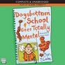 Dogsbottom School Goes Totally Mental 2 Cds