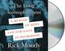 The Long Accomplishment A Memoir of Hope and Struggle in Matrimony