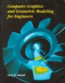 Computer Graphics and Geometric Modeling for Engineers