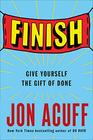 Finish Give Yourself the Gift of Done