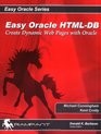 Easy HTMLDB Oracle Application Express Create Dynamic Web Pages with OAE