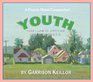 Lake Wobegon U.S.A.: Youth (Prairie Home Companion)