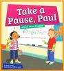 Take a Pause Paul A Book About Commas