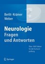 Neurologie Fragen und Antworten ber 1000 Fakten fr die Facharztprfung