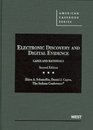 Electronic Discovery and Digital Evidence Cases and Materials 2d