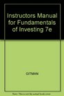 Instructors Manual for Fundamentals of Investing 7e