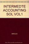 INTERMEDTE ACCOUNTING SOL VOL1