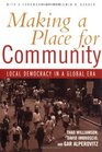 Making a Place for Community Local Democracy in a Global Era