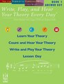 Write Play, and Hear Your Theory Every Day Book 1 Answer Key